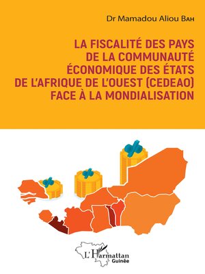 cover image of La fiscalité des pays de la communuauté économique des États de l'Afrique